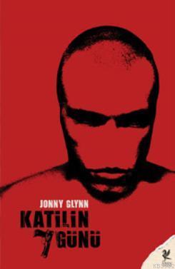 Katilin 7 Günü | Jonny Glynn | Siren Yayınları