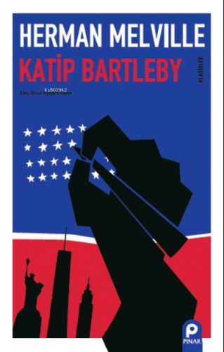 Katip Bartleby | Herman Melville | Pınar Yayınları