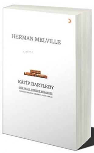 Katip Bartleby | Herman Melvılle | Cinius Yayınları