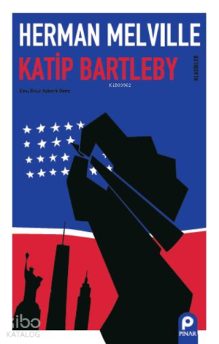 Katip Bartleby | Herman Melville | Pınar Yayınları