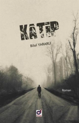 Katip | Bilal Yararlı | Dua Yayıncılık