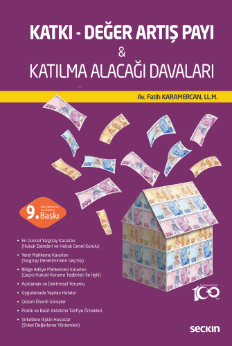 Katkı – Değer Artış Payı & Katılma Alacağı Davaları | Fatih Karamercan