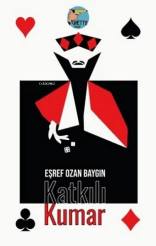 Katkılı Kumar | Eşref Ozan Baygın | Klaros Yayınları