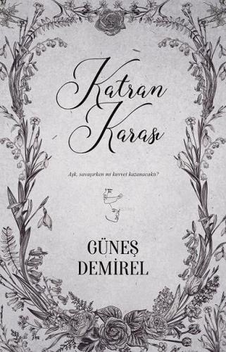 Katran Karası | Güneş Demirel | Ephesus Yayınları