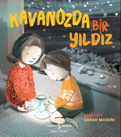 Kavanozda Bir Yıldız | Sam Hay | Türkiye İş Bankası Kültür Yayınları