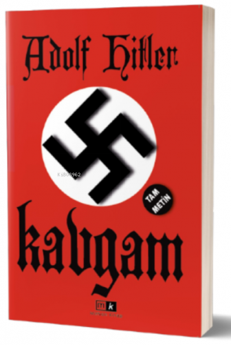 Kavgam & Tam Metin | Adolf Hitler | Mirhan Kitap