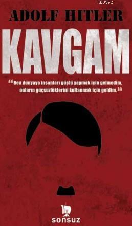 Kavgam | Adolf Hitler | Sonsuz Kitap