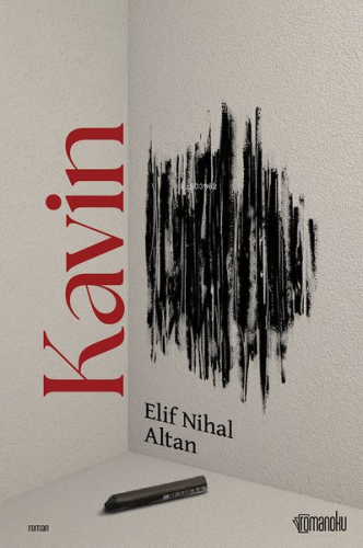 Kavin | Elif Nihal Altan | Romanoku Yayınları