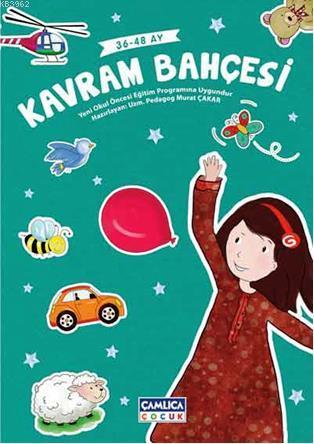 Kavram Bahçesi (36-48 ay) | Murat Çakar | Çamlıca Çocuk Yayınları