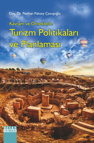 Kavram ve Örneklerle Turizm Politikaları ve Planlaması | Perihan Pakso