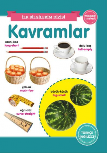 Kavramlar – İlk Bilgilerim Dizisi | Kolektif | 0-6 Yaş Yayınları