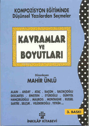 Kavramlar ve Boyutları | Mahir Ünlü | İnkılâp Kitabevi