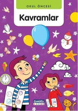 Kavramlar | Abdullah Özbek | Çamlıca Çocuk Yayınları