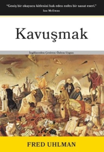 Kavuşmak | Fred Uhlman | Legadema Kitap