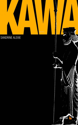 Kawa | Sandrine Alexie | Avesta Yayınları