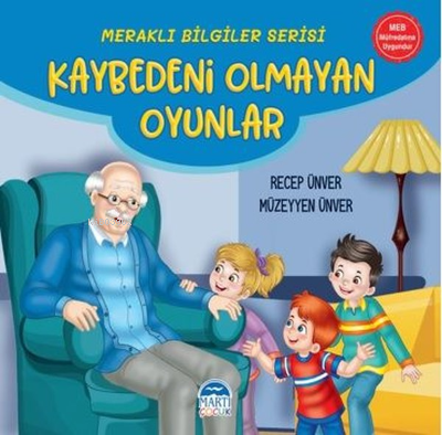 Kaybedeni Olmayan Oyunlar - Meraklı Bilgiler Serisi | Recep Ünver | Ma