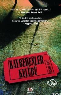 Kaybedenler Kulübü | Richard Perez | Say Yayınları