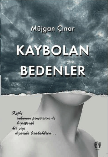 Kaybolan Bedenler | Müjgan Çınar | Mask Yayınları