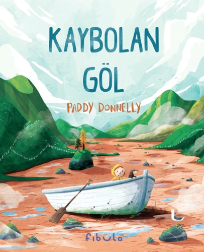 Kaybolan Göl | Paddy Donnelly | Fibula Yayıncılık