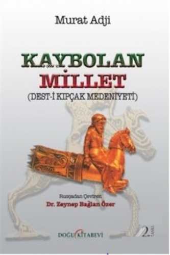 Kaybolan Millet | Murad Adji | Doğu Kitabevi