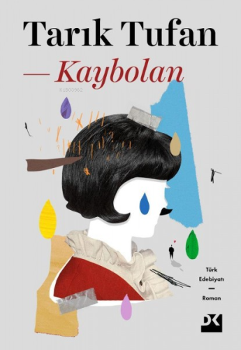 Kaybolan | Tarık Tufan | Doğan Kitap