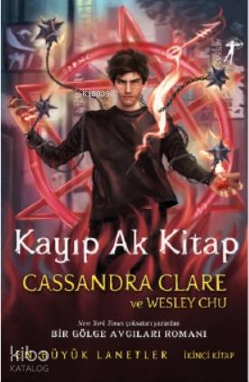 Kayıp Ak Kitap | Cassandra Clare | Artemis Yayınları