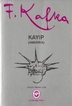 Kayıp Amerika | Franz Kafka | Cem Yayınevi