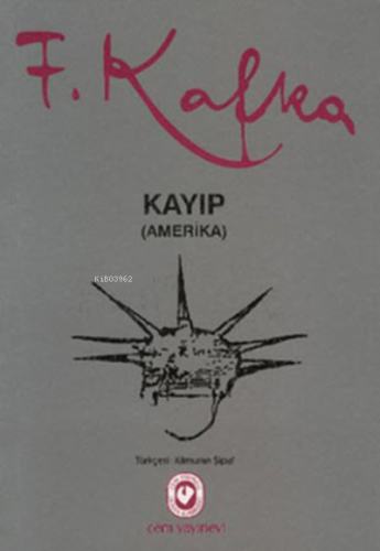 Kayıp (Amerika) | Franz Kafka | Cem Yayınevi