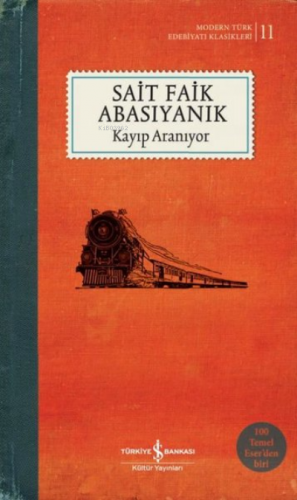 Kayıp Aranıyor | Sait Faik Abasıyanık | Türkiye İş Bankası Kültür Yayı