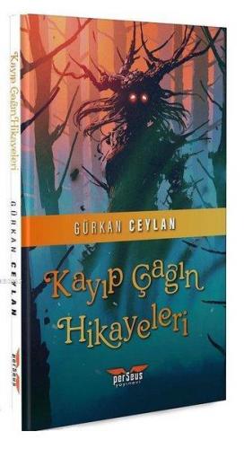 Kayıp Çağın Hikayeleri | Gürkan Ceylan | Perseus Yayınevi