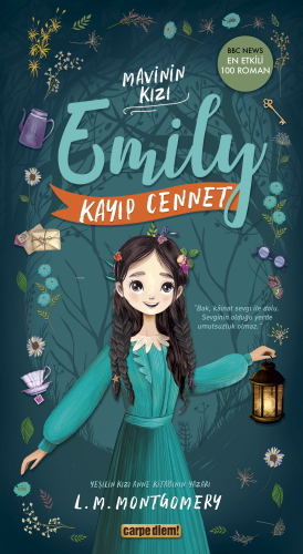 Kayıp Cennet - Mavinin Kızı Emily 2 | Lucy Maud Montgomery | Carpe Die