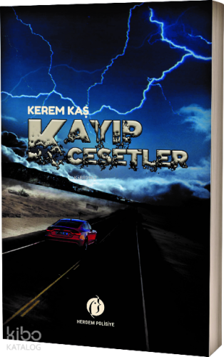 Kayıp Cesetler | Kerem Kaş | Herdem Kitap