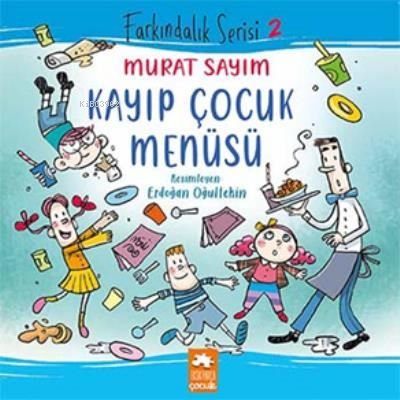 Kayıp Çocuk Menüsü Farkındalık Serisi 2 | Murat Sayım | Eksik Parça Ya