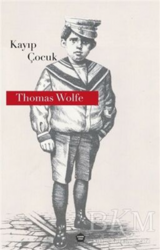 Kayıp Çocuk | Thomas Wolfe | Ganzer Kitap