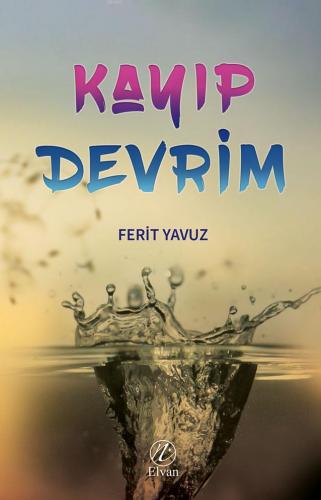 Kayıp Devrim | Ferit Yavuz | Nida Yayıncılık