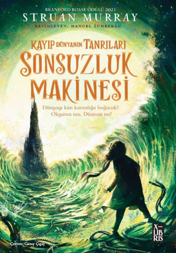 Kayıp Dünyanın Tanrıları 3 – Sonsuzluk Makinesi | Struan Murray | Xlib