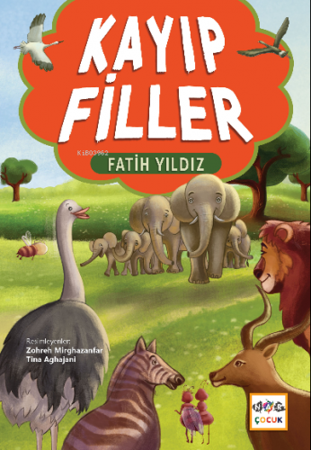 Kayıp Filler | Fatih Yıldız | Nar Çocuk Yayınları