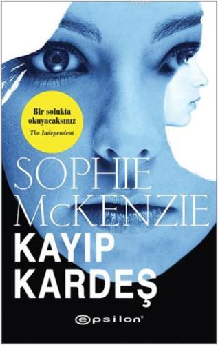 Kayıp Kardeş | Sophie McKenzie | Epsilon Yayınevi