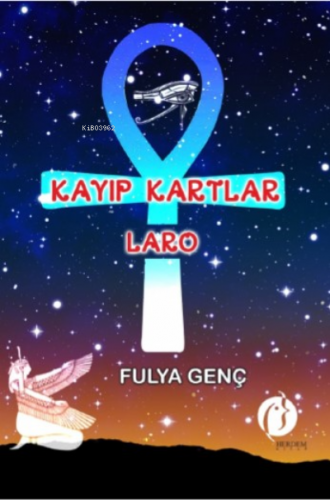 Kayıp Kartlar Laro | Fulya Genç | Herdem Kitap