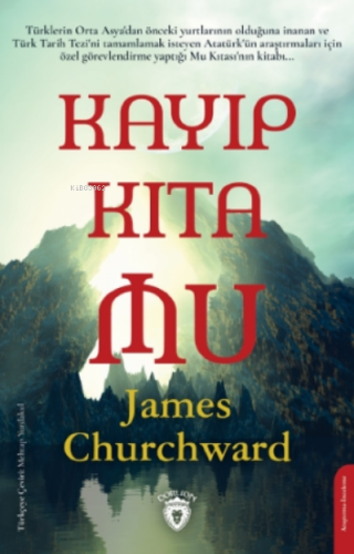 Kayıp Kıta Mu | James Churchward | Dorlion Yayınevi