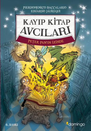 Kayıp Kitap Avcıları 1 - Peter Pan'ın İzinde | Eduardo Jauregui | Domi