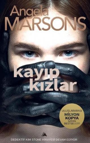 Kayıp Kızlar | Angela Marsons | Kuzey Yayınları