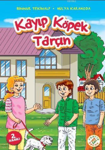 Kayıp Köpek Tarçın | Binnur Tekinalp | Ferfir Yayınları