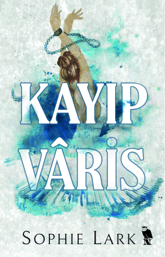 Kayıp Vâris | Sophie Lark | Nemesis Kitap