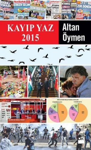 Kayıp Yaz 2015 | Altan Öymen | Doğan Kitap