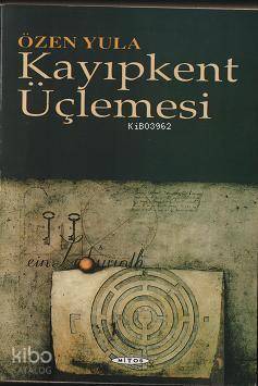 Kayıpkent Üçlemesi | Özen Yula | Mitos Boyut Yayınları