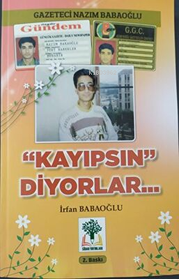 Kayıpsın Diyorlar | İrfan Babaoğlu | Sidar Yayınları