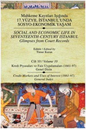 Kayıtları - Cilt 10; Kredi Piyasaları ve Faiz Uygulamaları (1661-97) |