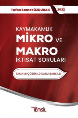 Kaymakamlık Mikro İktisat ve Makro İktisat Soruları | Tufan Samet Özdu