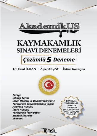 Kaymakamlık Sınavı Denemeleri;Çözümlü 5 Deneme | Yusuf İlhan | Temsil 